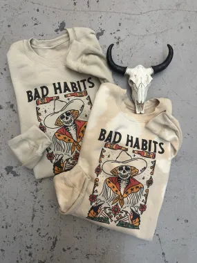 Bad Habits Graphic Sweatshirt (made 2 order) LC